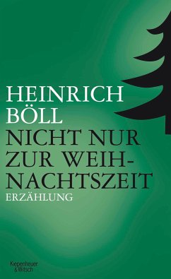 Nicht nur zur Weihnachtszeit (eBook, ePUB) - Böll, Heinrich