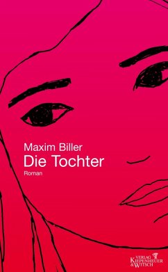 Die Tochter (eBook, ePUB) - Biller, Maxim