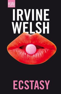 Ecstasy (eBook, ePUB) - Welsh, Irvine