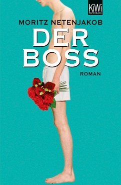 Der Boss (eBook, ePUB) - Netenjakob, Moritz