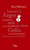 Immer Ärger mit dem Cello (eBook, ePUB)