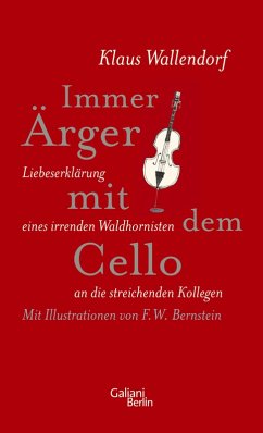 Immer Ärger mit dem Cello (eBook, ePUB) - Wallendorf, Klaus