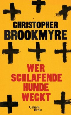 Wer schlafende Hunde weckt (eBook, ePUB) - Brookmyre, Christopher