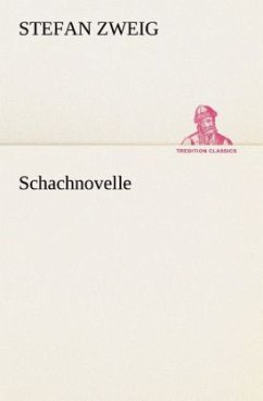 Schachnovelle - Zweig, Stefan