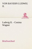 Ludwig II. - Cosima Wagner