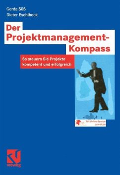 Der Projektmanagement-Kompass - Süß, Gerda;Eschlbeck, Dieter