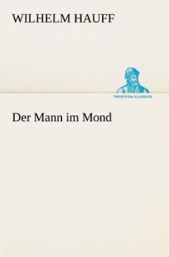 Der Mann im Mond - Hauff, Wilhelm