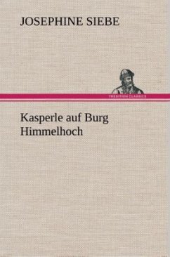 Cover Kasperle auf Burg Himmelhoch