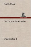 Die Tochter des Granden