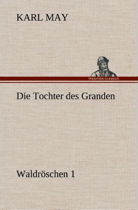 Die Tochter des Granden