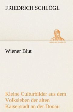 Wiener Blut - Schlögl, Friedrich