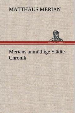 Cover Merians anmüthige Städte-Chronik