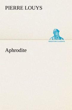 Aphrodite - Louys, Pierre