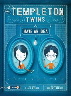 The Templeton Twins Have an Idea - Weiner, Ellis