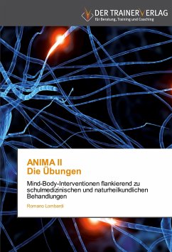 ANIMA II Die Übungen