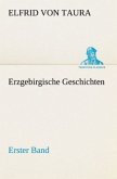 Erzgebirgische Geschichten