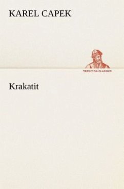 Krakatit - Capek, Karel