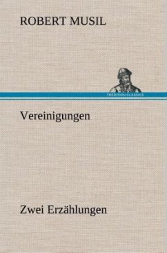 Vereinigungen - Musil, Robert