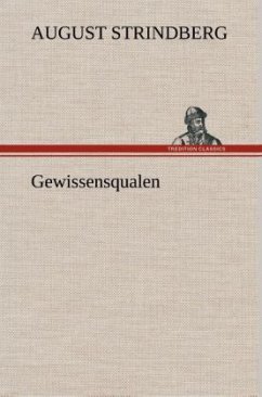 Gewissensqualen - Strindberg, August