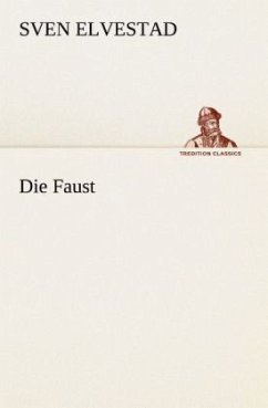 Die Faust - Elvestad, Sven