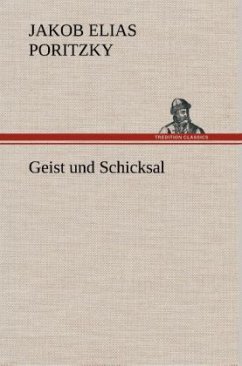 Geist und Schicksal - Poritzky, Jakob E.