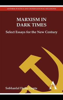 Marxism in Dark Times - Datta Gupta, Sobhanlal