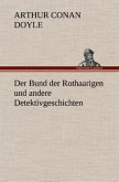 Der Bund der Rothaarigen und andere Detektivgeschichten