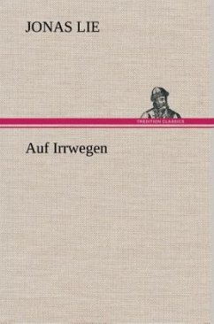 Auf Irrwegen - Lie, Jonas