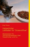 Katzenfutter Leitfaden für "Dosenöffner"