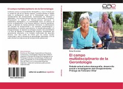 El campo multidisciplinario de la Gerontología - Krzemien, Deisy