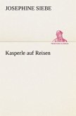 Kasperle auf Reisen