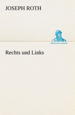 Rechts und Links - Roth, Joseph