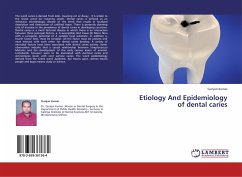 Etiology And Epidemiology of dental caries - Kumar, Gunjan
