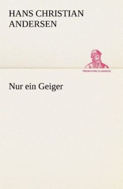 Nur ein Geiger - Andersen, Hans Christian