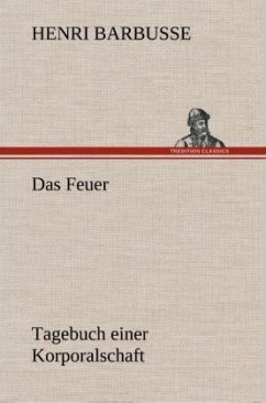 Das Feuer - Barbusse, Henri