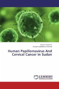 Human Papillomavirus And Cervical Cancer In Sudan - Gafar O., Sahar E.;Ahmed, Hussain Gadelkarim