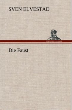 Die Faust - Elvestad, Sven