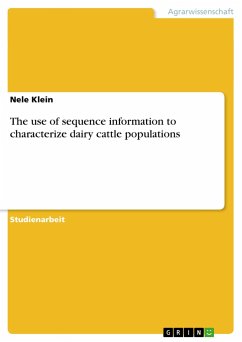 The use of sequence information to characterize dairy cattle populations - Klein, Nele