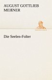 Die Seelen-Folter