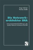Die Netzwerkarchitektur SNA