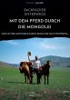 Backpacker unterwegs: Mit dem Pferd... - Bild 1
