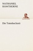 Die Totenhochzeit