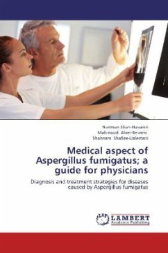 Medical aspect of Aspergillus fumigatus; a guide for physicians
