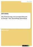 Die Finanzierung von Leveraged Buyouts in Europa - Eine Darstellung und Analyse
