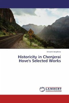 Historicity in Chenjerai Hove's Selected Works