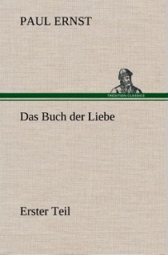 Das Buch der Liebe - Ernst, Paul