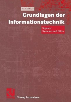 Grundlagen der Informationstechnik - Meyer, Martin