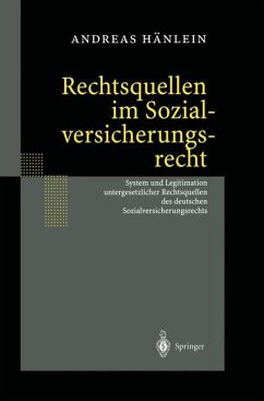 Rechtsquellen im Sozialversicherungsrecht - Hänlein, Andreas