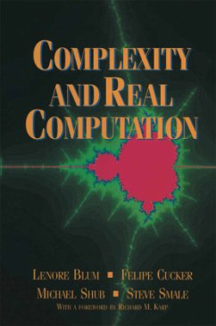 Complexity and Real Computation - Blum, Lenore;Cucker, Felipe;Shub, Michael