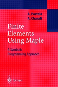 Finite Elements Using Maple - Portela, Artur;Charafi, A.